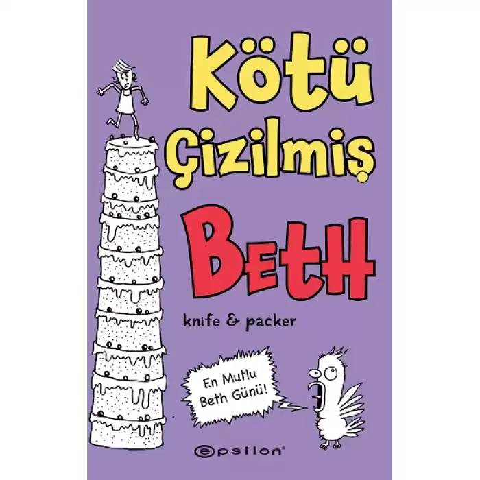 Kötü Çizilmiş Beth 3 – En Mutlu Beth Günü!