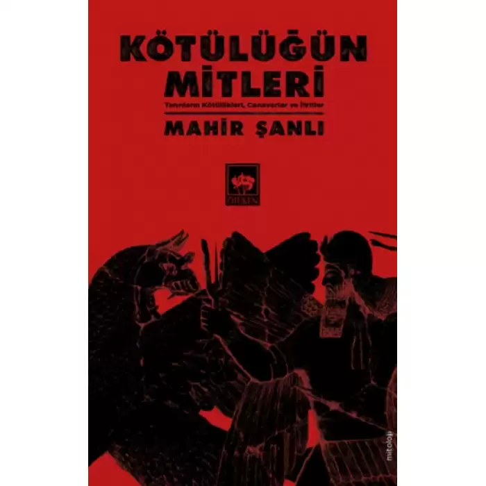 Kötülüğün Mitleri