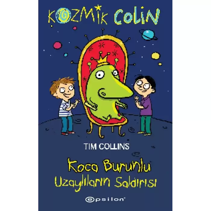 Kozmik Colin - Koca Burunlu Uzaylıların Saldırısı