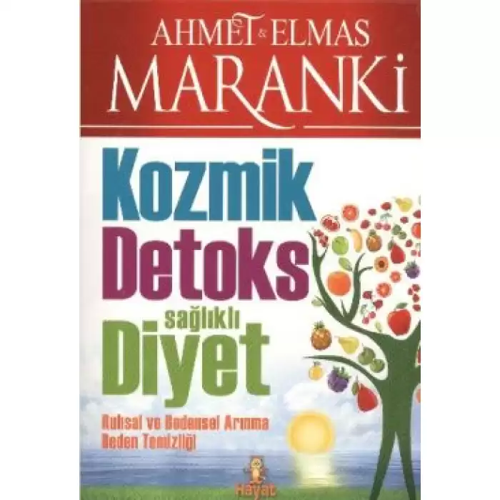 Kozmik Detoks Sağlıklı Diyet