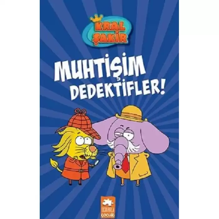 Kral Şakir 9 -Muhtişim Dedektifler!( Ciltli )