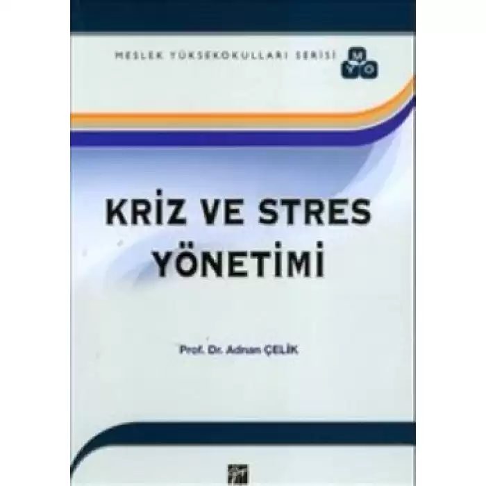 Kriz ve Stres Yönetimi