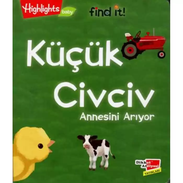 Küçük Civciv Annesini Arıyor