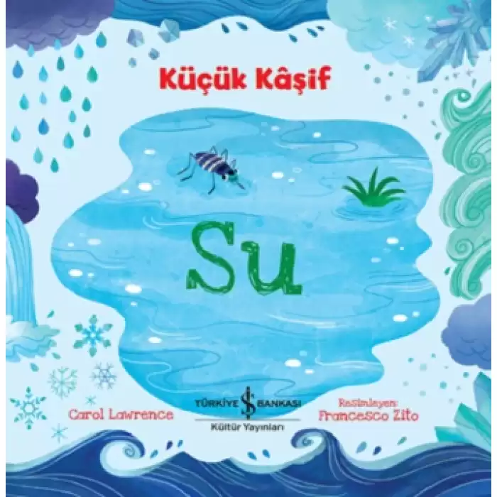 Su - Küçük Kaşif