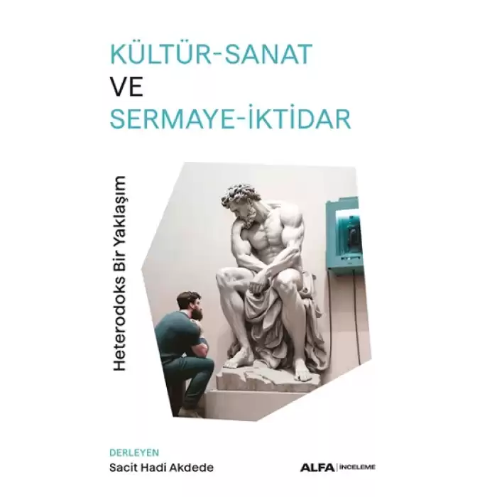 Kültür-Sanat ve Sermaye-İktidar