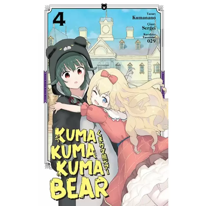 Kuma Kuma Kuma Bear Cilt 4