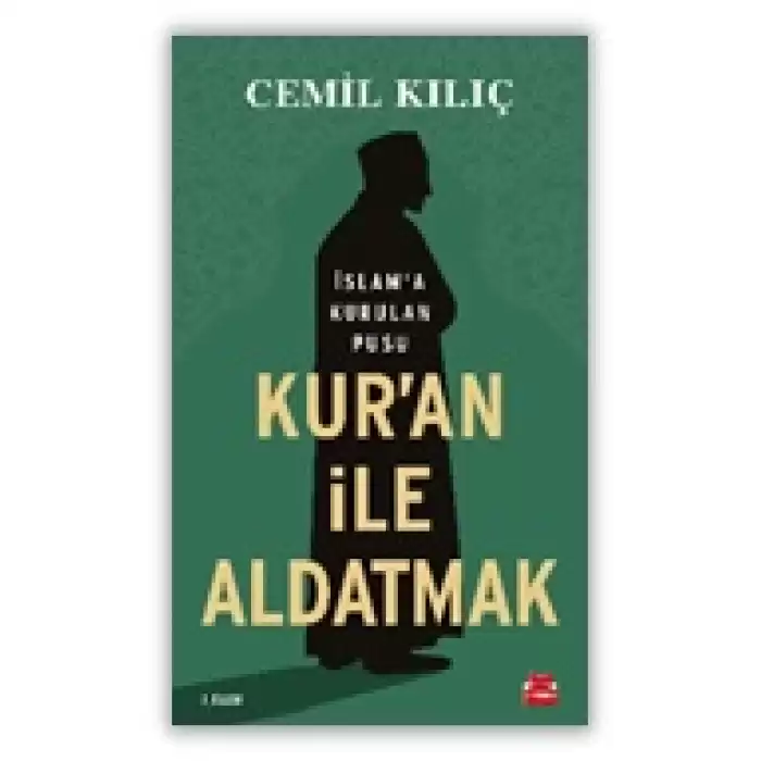 Kuran İle Aldatmak