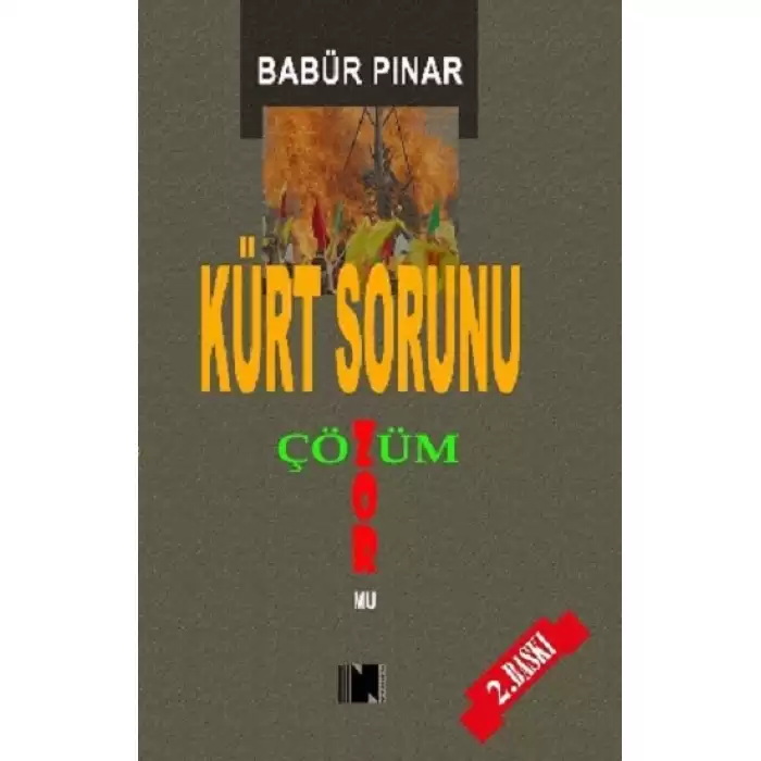 Kürt Sorunu (Çözüm Zor Mu?)