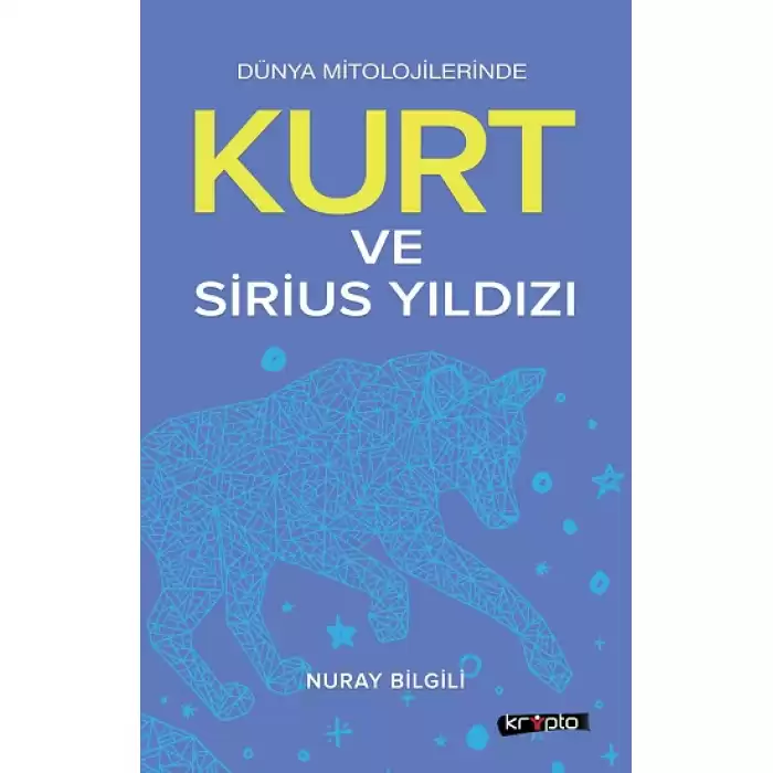 Kurt ve Sirius Yıldızı