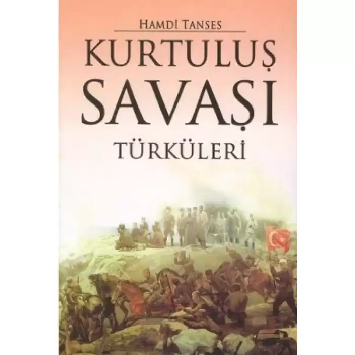 Kurtuluş Savaşı Türküleri