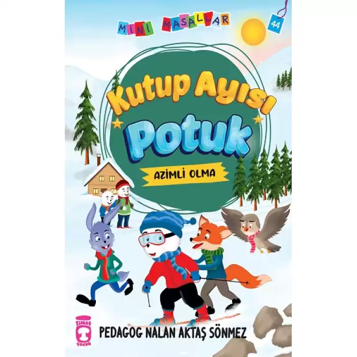 Kutup Ayısı Potuk - Mini Masallar 5