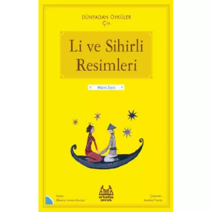 Li ve Sihirli Resimleri – Dünyadan Öyküler Çin