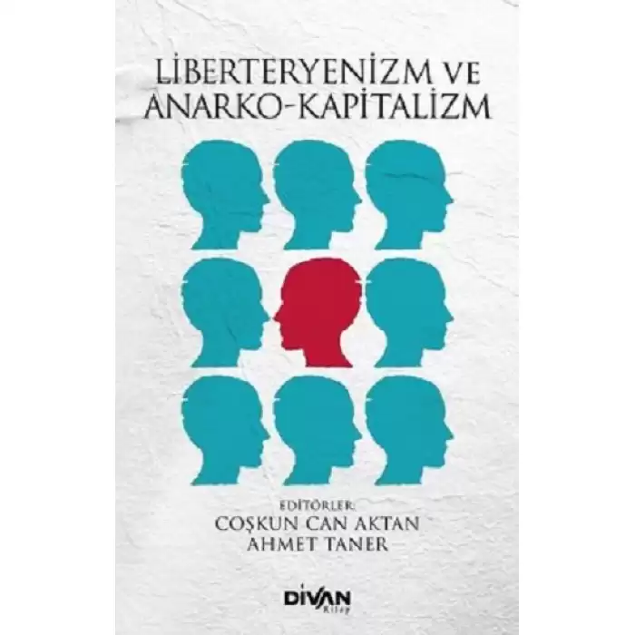 Liberteryenizm ve Anarko-Kapitalizm