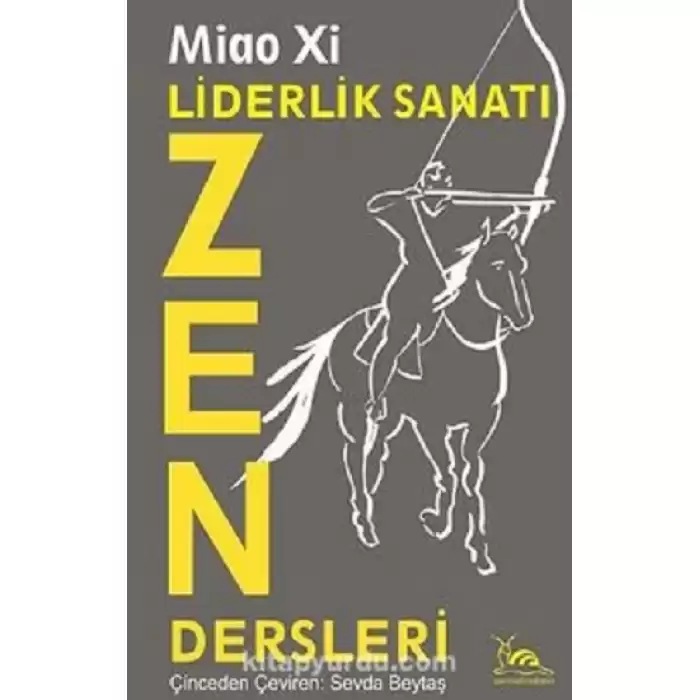 Liderlik Sanatı - Zen Dersleri