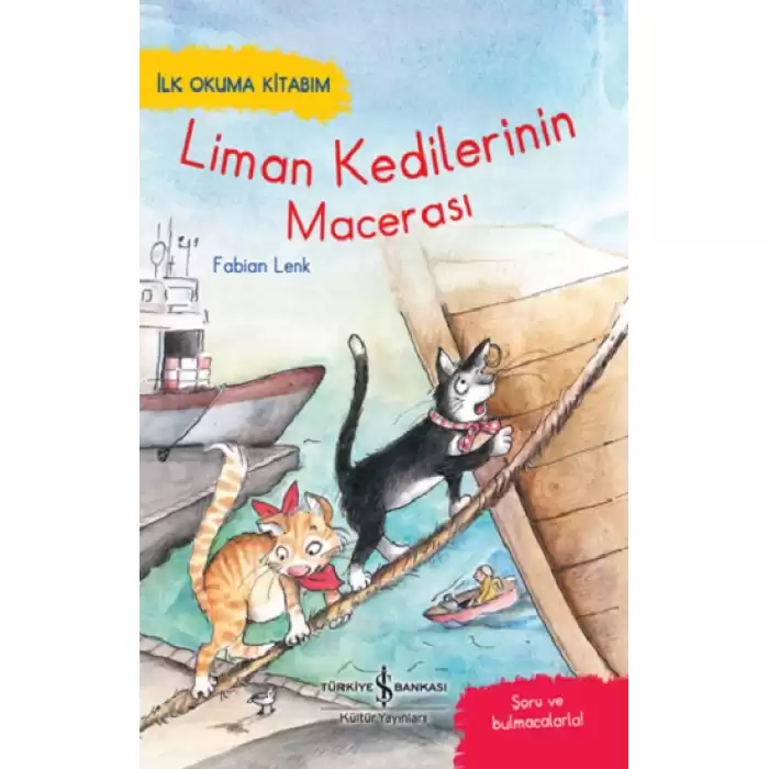 Liman Kedilerinin Macerası – İlk Okuma Kitabım