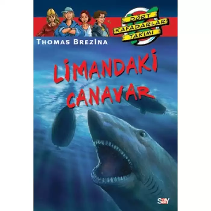 Limandaki Canavar