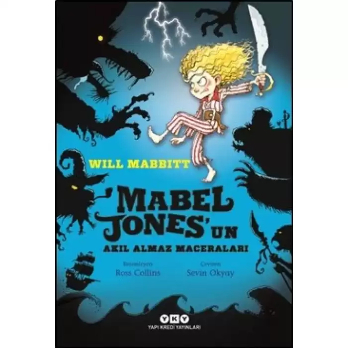 Mabel Jones’un Akıl Almaz Maceraları