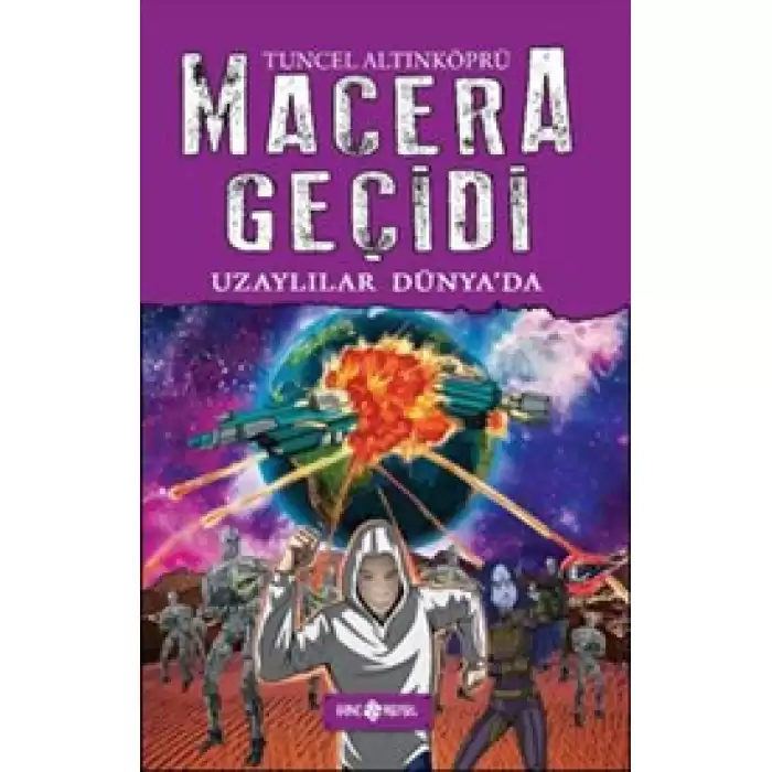 Macera Geçidi - Uzaylılar Dünyada (Ciltli)