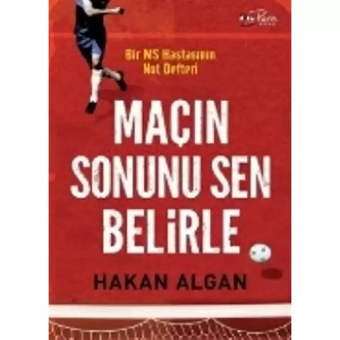 Maçın Sonunu Sen Belirle