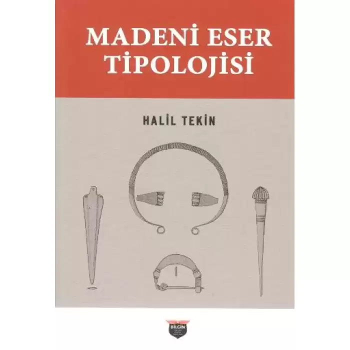 Madeni Eser Tipolojisi