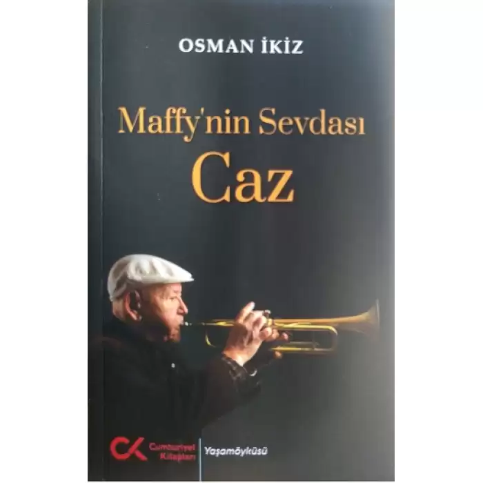 Maffy’nin Sevdası Caz