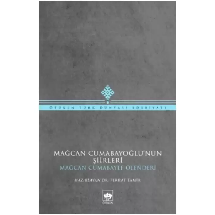 Mağcan Cumabayoğlu Şiirleri