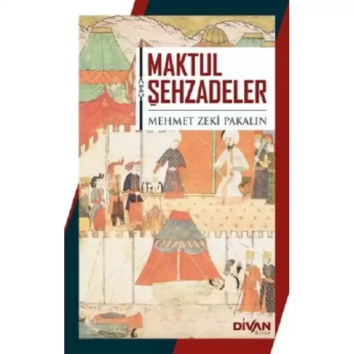 Maktul Şehzadeler