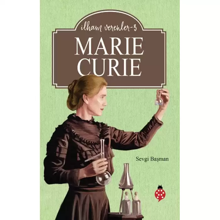 Marie Curie - İlham Verenler 3