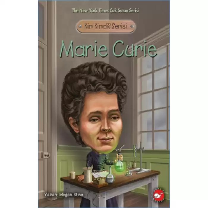 Marie Curie - Kim Kimdi Serisi