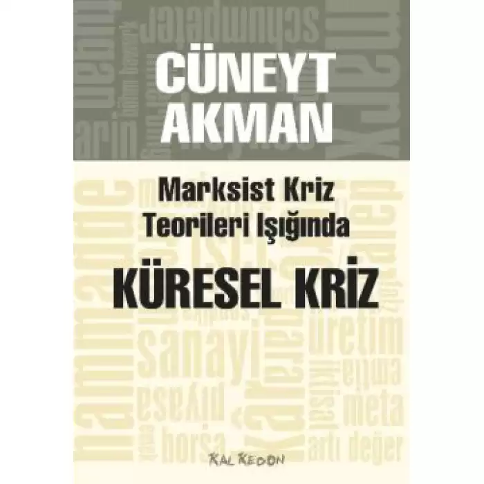 Marksist Kriz Teorileri Işığında Küresel Kriz