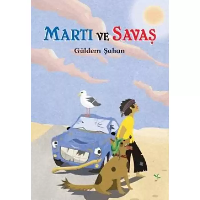 Martı ve Savaş