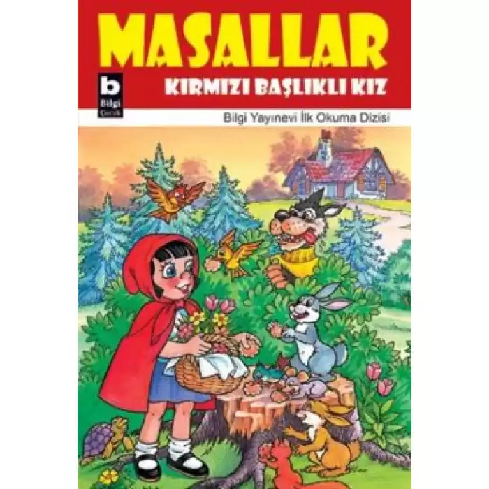 Masallar Kırmızı Başlıklı Kız