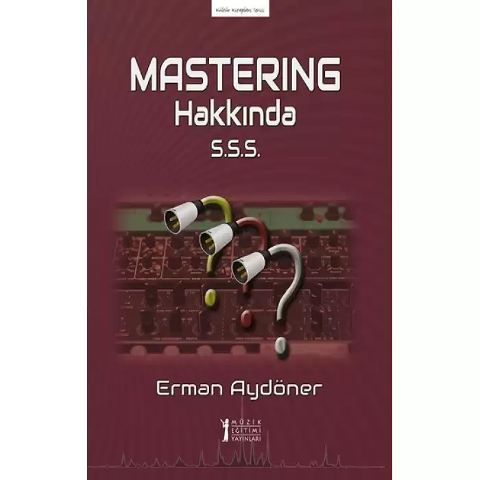 Masterıng Hakkında S.S.S.