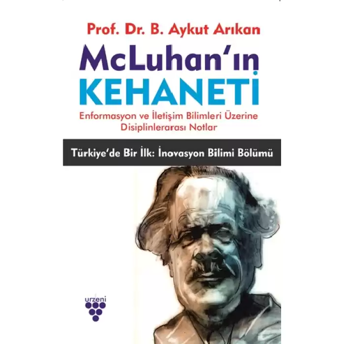 McLuhan’ın Kehaneti