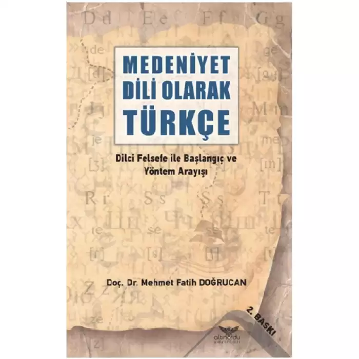 Medeniyet Dili Olarak Türkçe