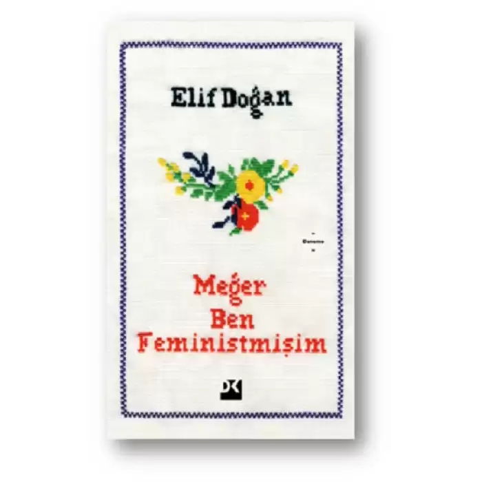 Meğer Ben Feministmişim