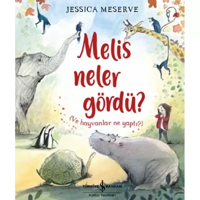 Melis Neler Gördü?