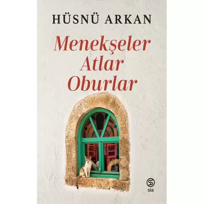 Menekşeler, Atlar, Oburlar