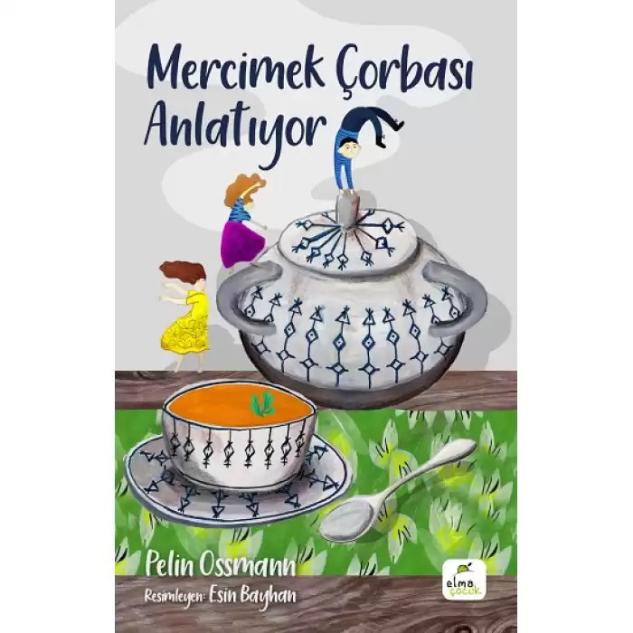 Mercimek Çorbası Anlatıyor