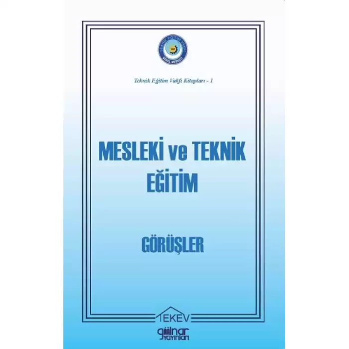 Mesleki ve Teknik Eğitim - Görüşler