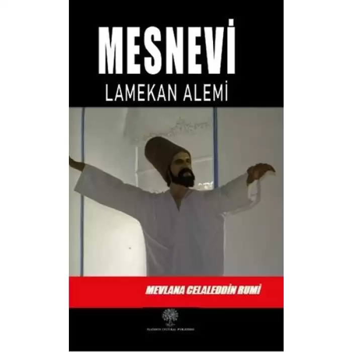 Mesnevi - Lamekan Alemi (Üçüncü Defter)