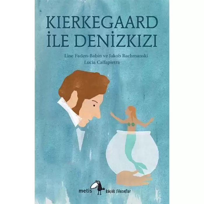 Kierkegaard ile Denizkızı