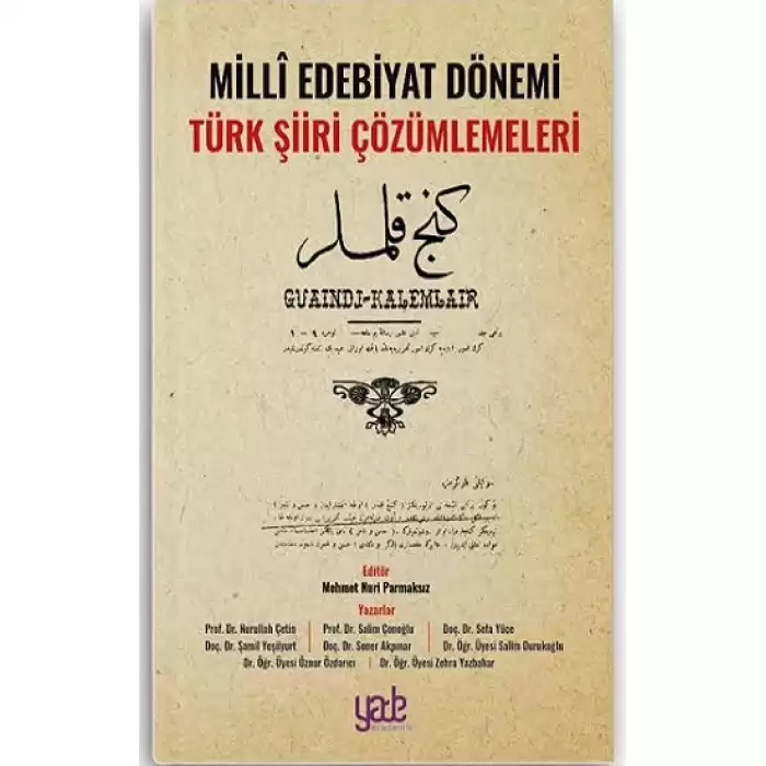 Milli Edebiyat Dönemi Türk Şiiri Çözümlemeleri