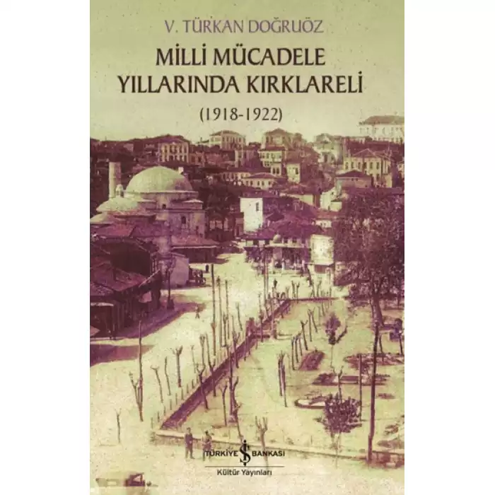 Milli Mücadele Yıllarında Kırklareli