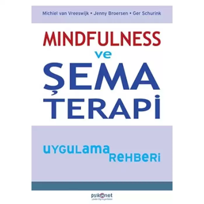 Mindfulness ve Şema Terapi Uygulama Rehberi