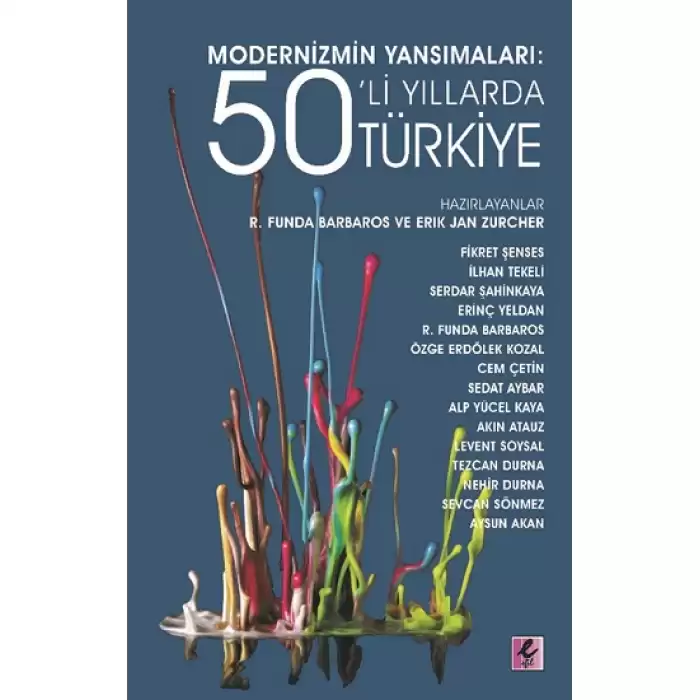 Modernizmin Yansımaları - 50’li Yıllarda Türkiye
