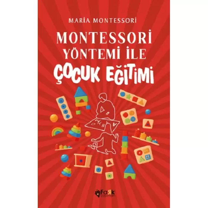 Montessori Yöntemi İle Çocuk Eğitimi