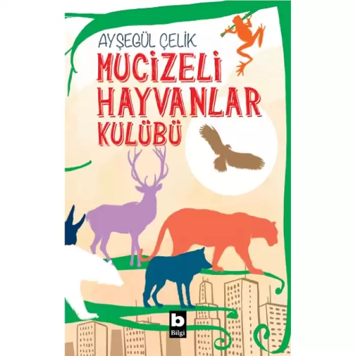 Mucizeli Hayvanlar Kulübü