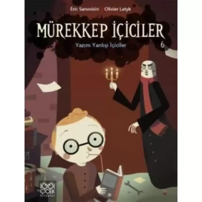 Mürekkep İçiciler 6: Yazım Yanlışı İçiciler