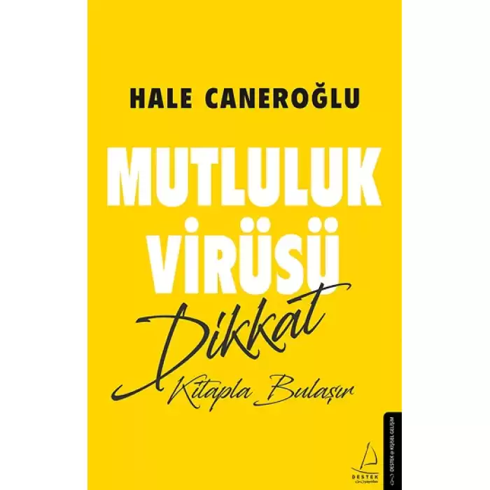 Mutluluk Virüsü